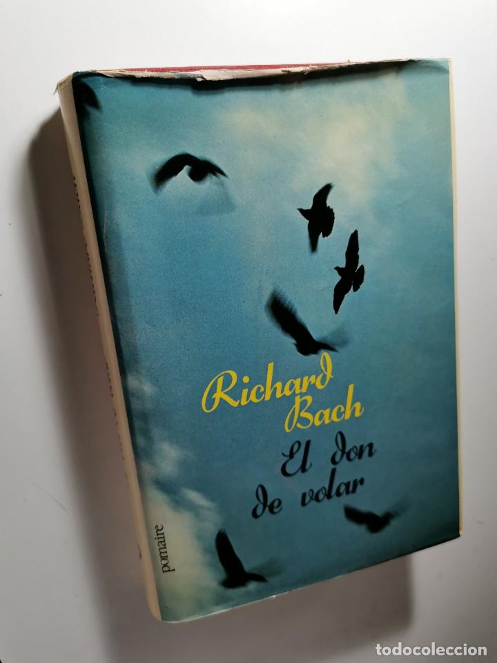 Libros de segunda mano: EL DON DE VOLAR (RICHARD BACH) - Foto 1