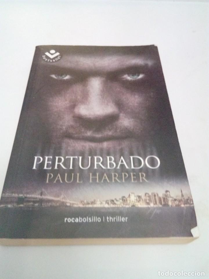 Libros de segunda mano: PERTURBADO. PAUL HARPER. EST2B1 - Foto 1