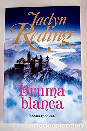 Libros de segunda mano: Bruma blanca. Jaclyn Reding. &iexcl;&iexcl;COMO NUEVO!! - Foto 1