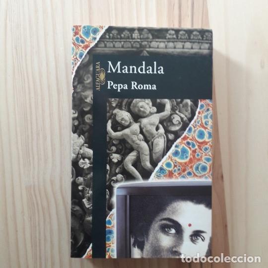 Libros de segunda mano: MANDALA - PEPA ROMA (DEDICADO) - Foto 1