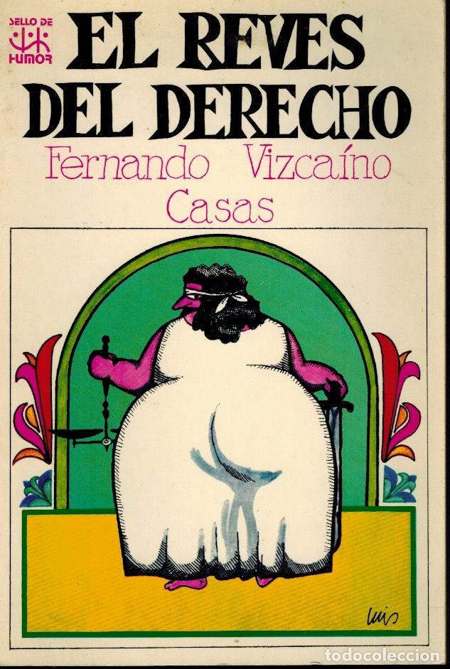 Libros de segunda mano: EL REV&Eacute;S DEL DERECHO - Foto 1