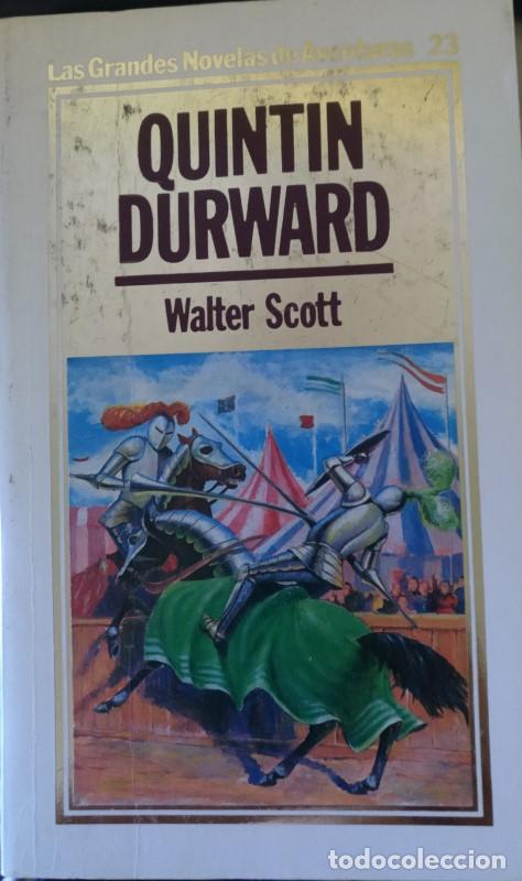 Libros de segunda mano: QUINTIN DURWARD. - SCOTT, Walter. - Foto 1