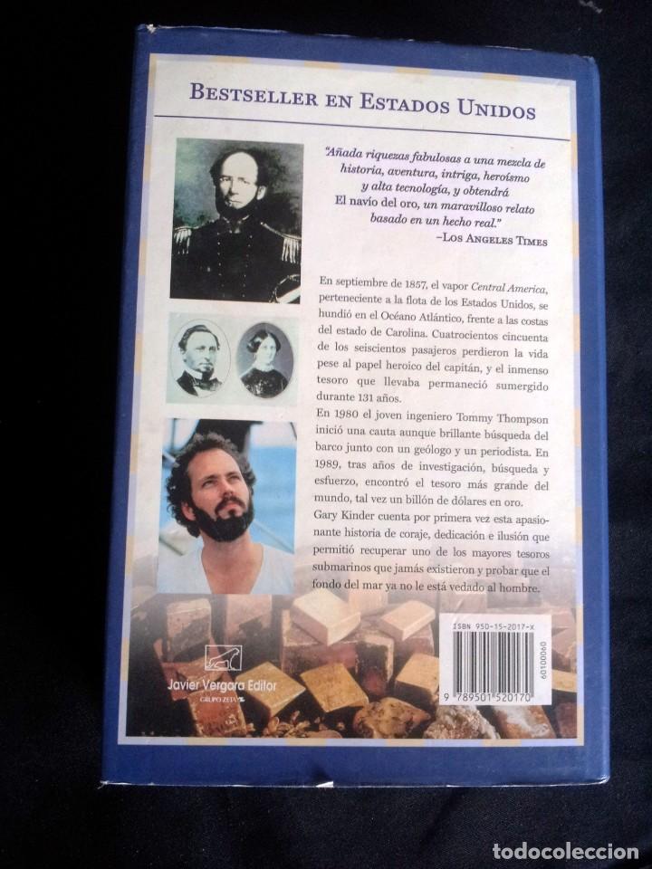 Libros de segunda mano: GARY KINDER - EL NAVIO DEL ORO - EDICIONES B 1999 - Foto 2