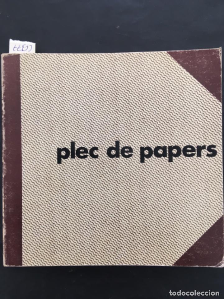 Libros de segunda mano: PLEC DE PAPERS, JOSEP CORMAND, MIQUEL DESCLOT, LLUIS LOPEZ I ANGELS PRAT