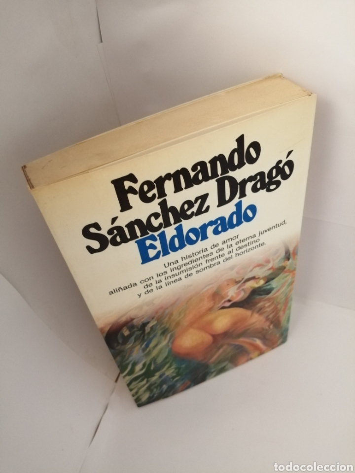 Libros de segunda mano: Eldorado de Fernando Sanchez Drago - Foto 4
