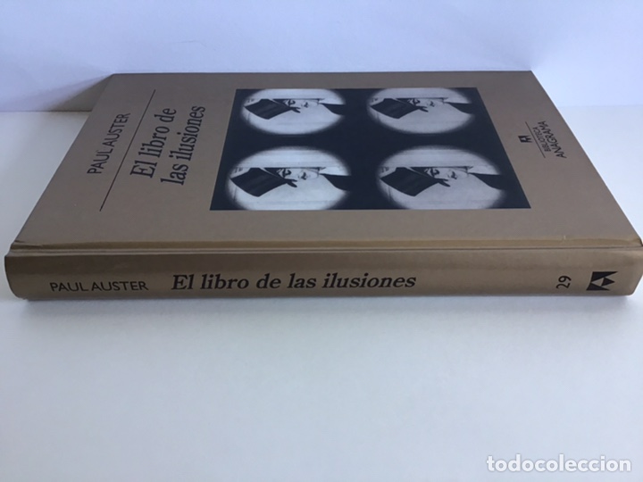 Libros de segunda mano: EL LIBRO DE LAS ILUSIONES / PAUL AUSTER / ANAGRAMA - Foto 3