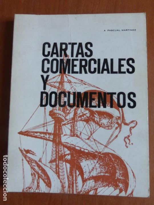 Libros de segunda mano: CARTAS COMERCIALES Y DOCUMENTOS. A.PASCUAL MART&Iacute;NEZ - Foto 1