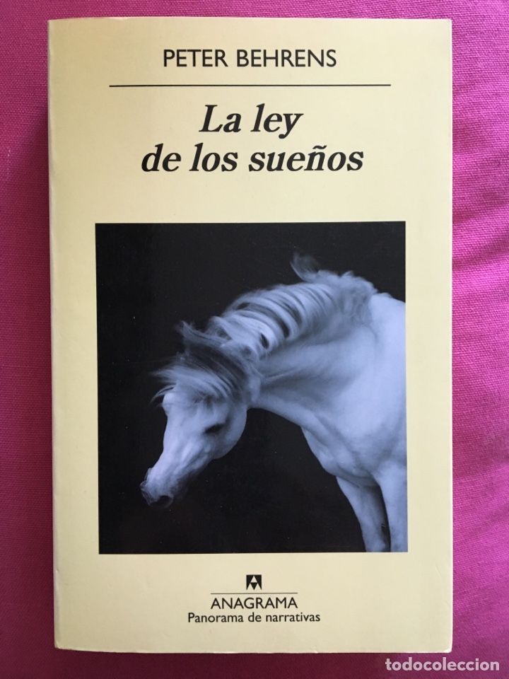 Libros de segunda mano: Peter Behrens . La ley de los sue&ntilde;os .anagrama. - Foto 1