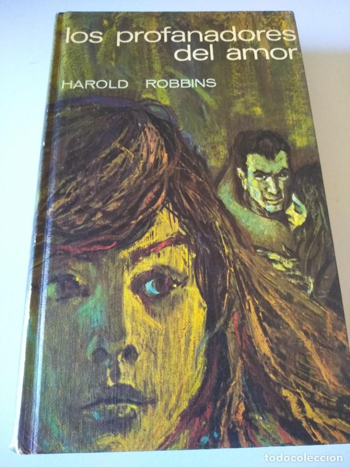 Libros de segunda mano: LIBRO LOS PROFANADORES DEL AMOR HAROLD ROBBINS - Foto 1