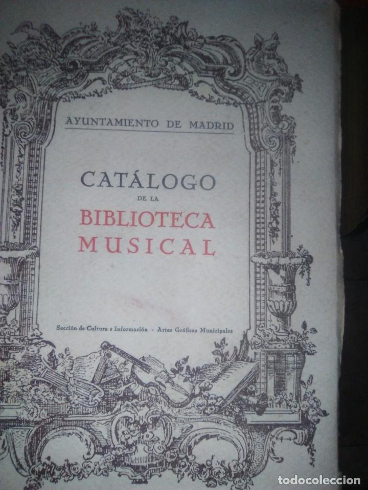 Libros de segunda mano: CAT&Aacute;LOGO DE LA BIBLIOTECA MUSICAL, 1946, AYUNTAMIENTO DE MADRID, EDICI&Oacute;N ILUSTRADA