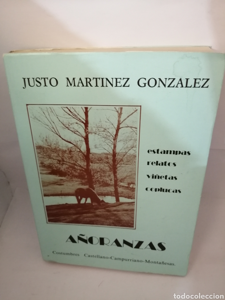 Libri di seconda mano: A&Ntilde;ORANZAS.. Estampas, relatos vi&ntilde;etas y coplucas. Costumbres castellano-campurriano-monta&ntilde;esas