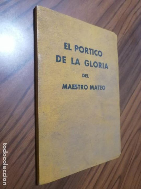 Libri di seconda mano: EL PORTICO DE LA GLORIA DEL MAESTRO MATEO. A. LOPEZ CAMPOS. BUEN ESTADO. DIFICIL e2 3