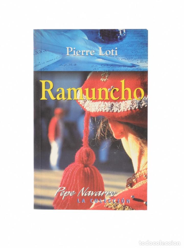 Libros de segunda mano: RAMUNCHO - LOTI, Pierre - Foto 1