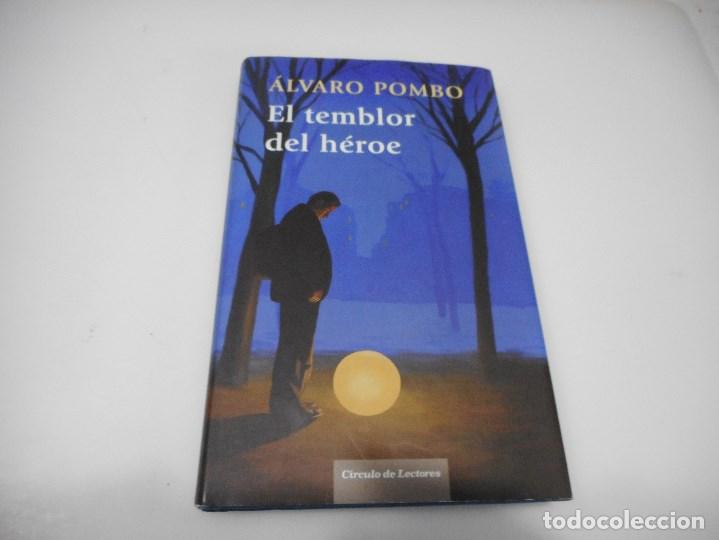 Libros de segunda mano: &Aacute;LVARO POMBO El temblor del h&eacute;roe Q882W - Foto 1