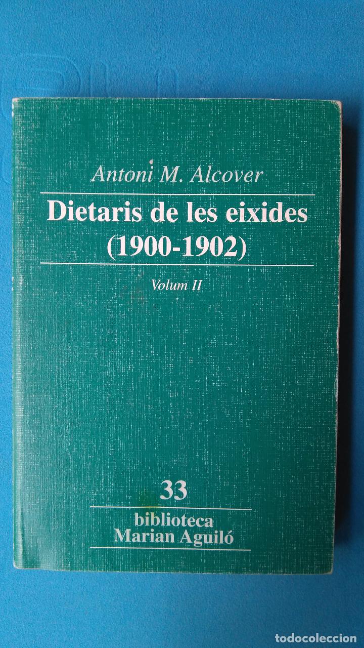 Libros de segunda mano: Dietaris de les eixides (1900-1902) volum II