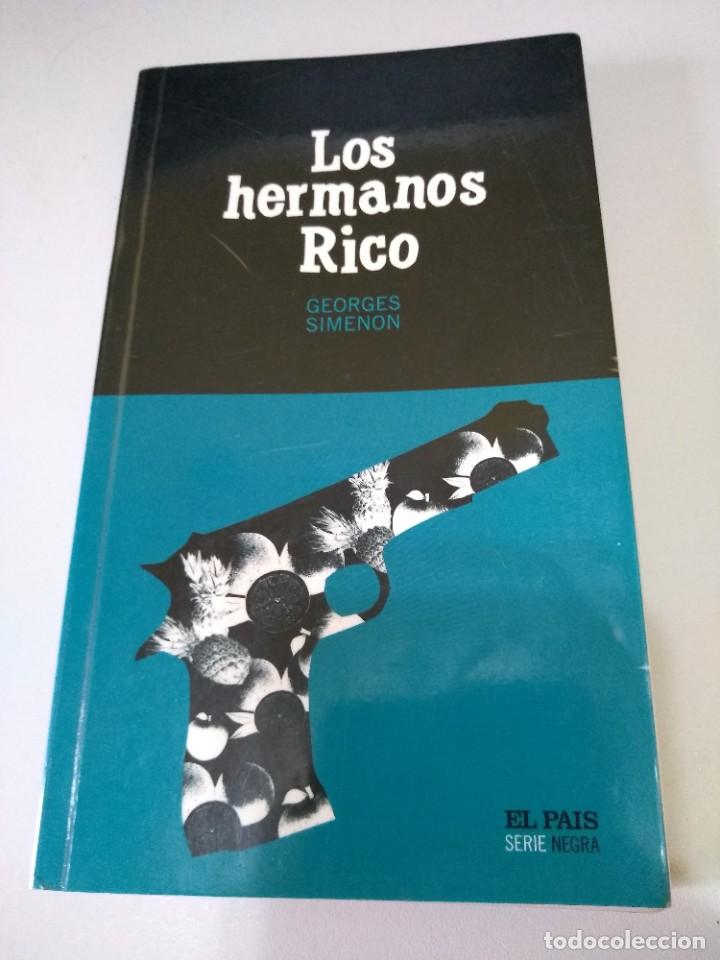 Libros de segunda mano: LIBRO LOS HERMANOS RICO GEORGES SIMENON - Foto 1
