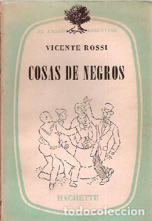 Libri di seconda mano: Rossi, Vicente - Cosas de Negros