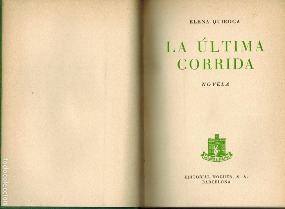 Libros de segunda mano: LA &Uacute;LTIMA CORRIDA - Foto 1