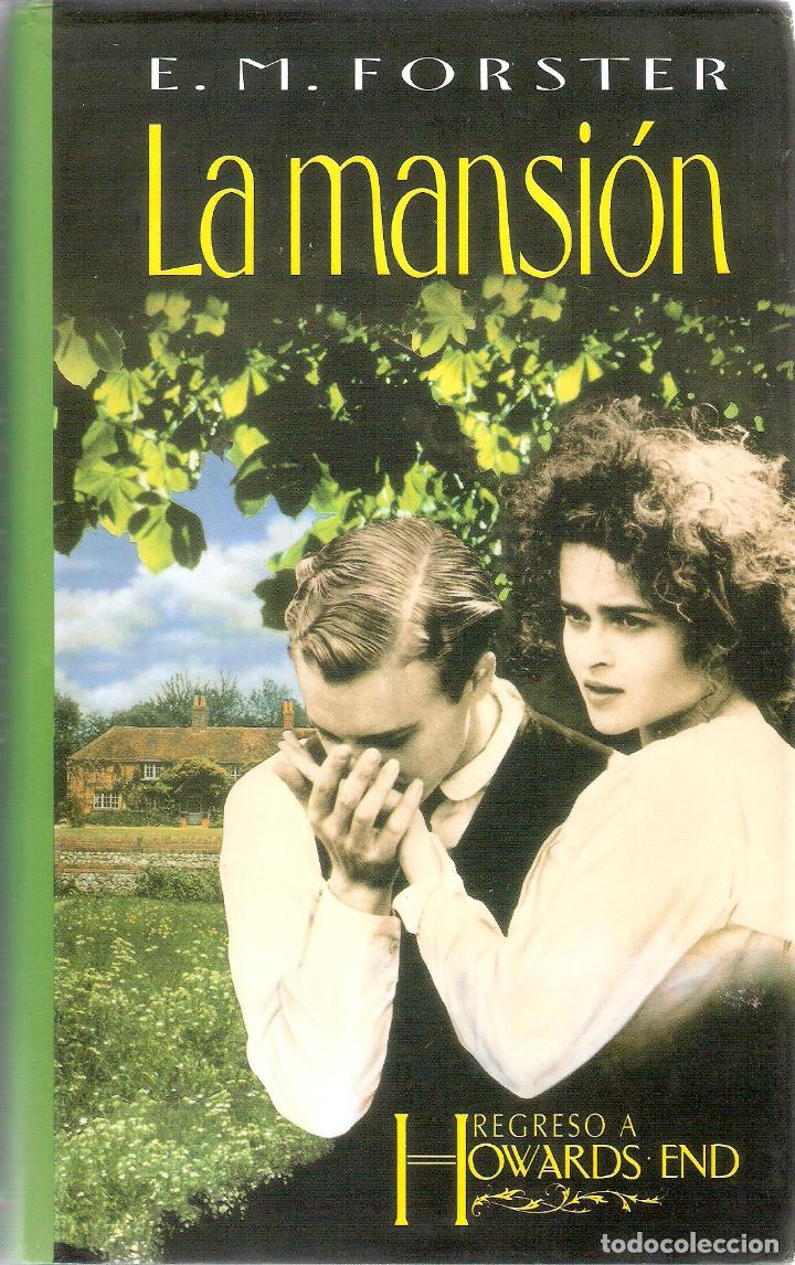 Libros de segunda mano: LA MANSION - E. M. FORSTER - Foto 1