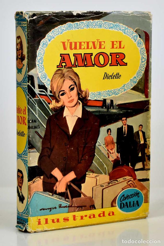 Libros de segunda mano: Vuelve el Amor - Dielette - Foto 1