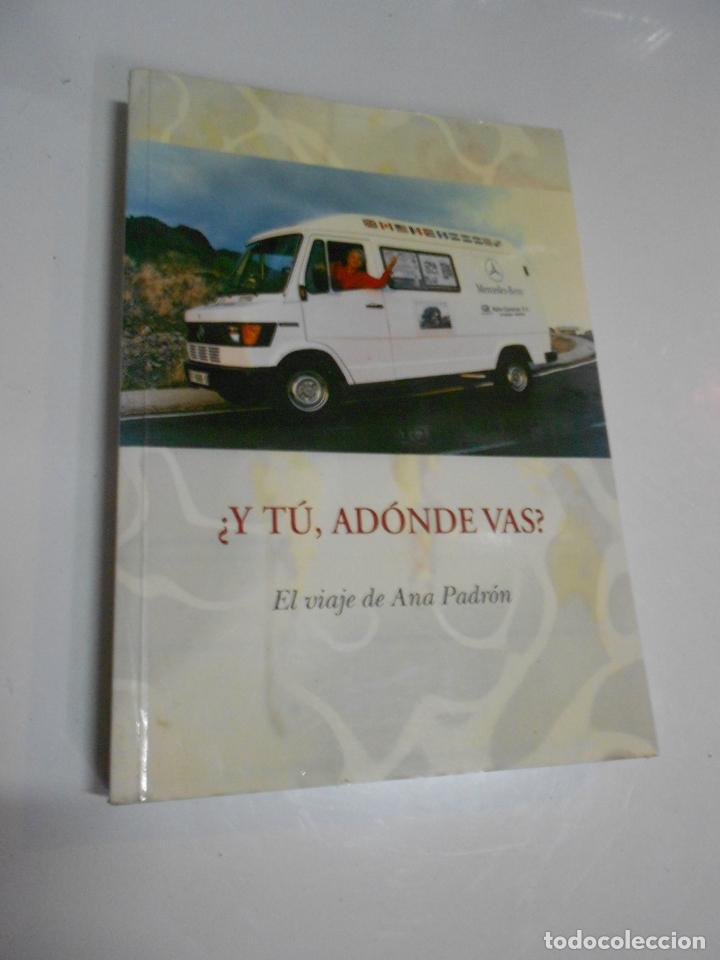 Libros de segunda mano: &iquest;Y TU, A DONDE VAS? - CG7 - Foto 1