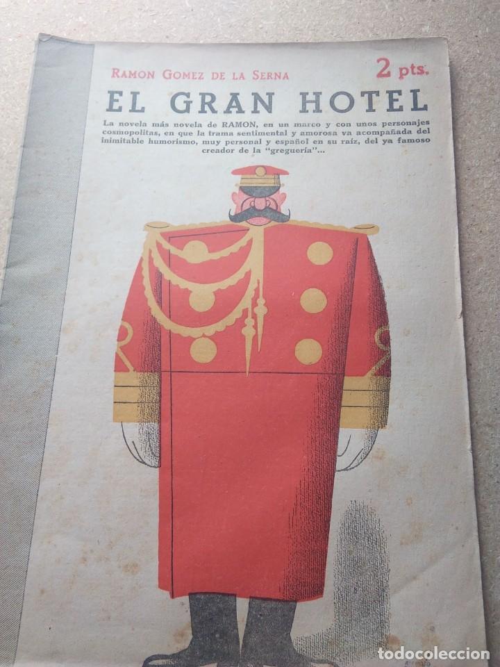 Libros de segunda mano: EL GRAN HOTEL. RAMON GOMEZ DE LA SERNA - Foto 1