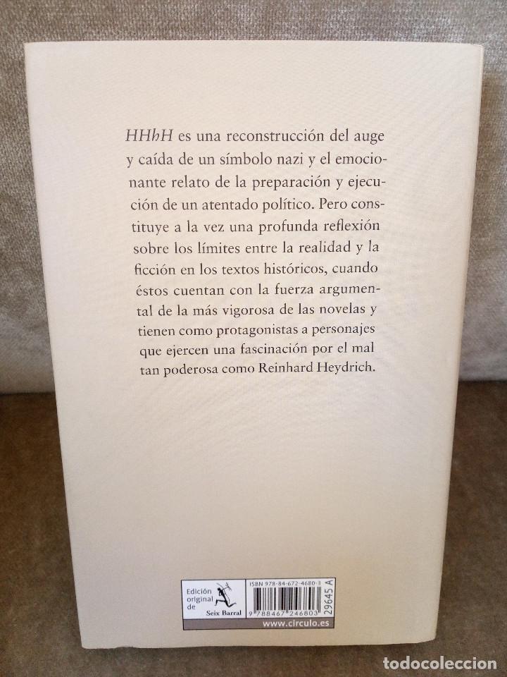 Libros de segunda mano: LAURENCE BINET - HHHH - C&Iacute;RCULO DE LECTORES, 2011 - BUEN EJEMPLAR - Foto 3