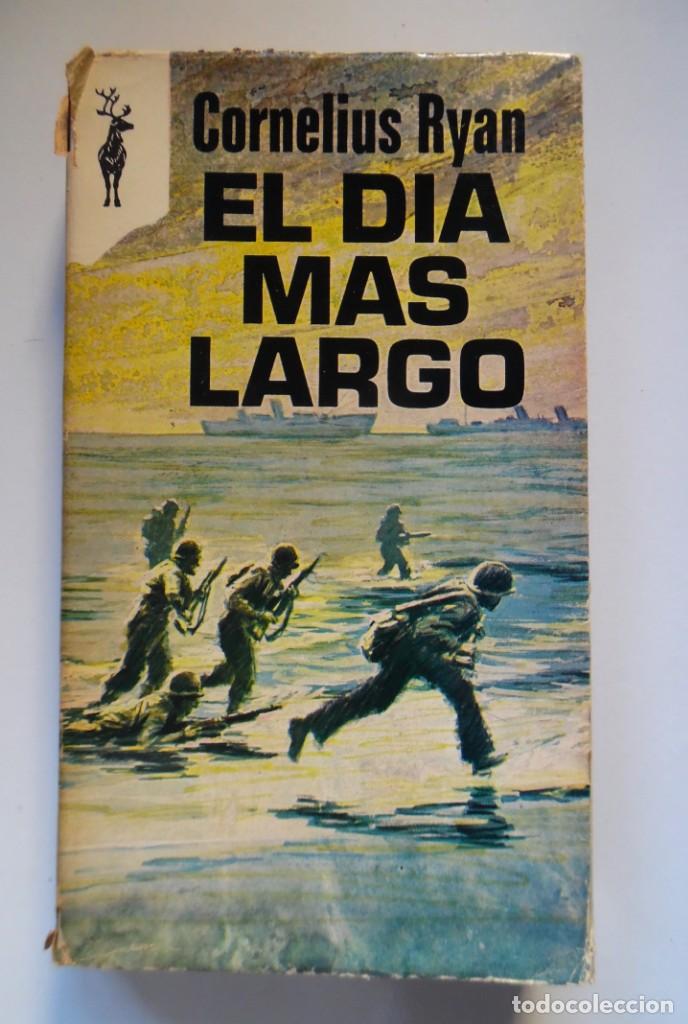 Libros de segunda mano: El d&iacute;a m&aacute;s largo, de Cornelius Ryan - Foto 3