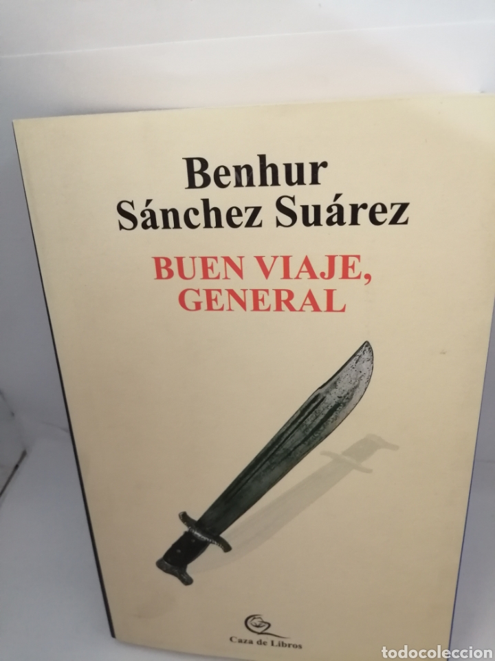 Gebrauchte B&uuml;cher: Buen viaje, General (Dedicatoria y firma aut&oacute;grafa de autor) PRIMERA EDICION