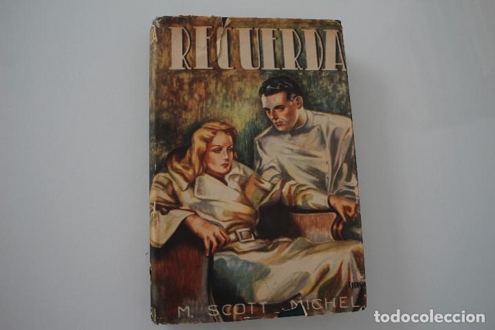 Libros de segunda mano: RECUERDA M. SCOTT MICHEL - Foto 1