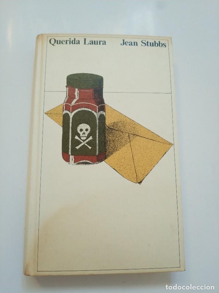 Libros de segunda mano: QUERIDA LAURA.- JEAN STUBBS - Foto 1