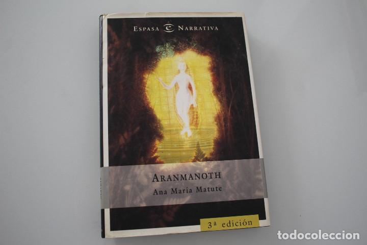 Libros de segunda mano: ARANMANOTH ANA MAR&Iacute;A MATUTE - Foto 1