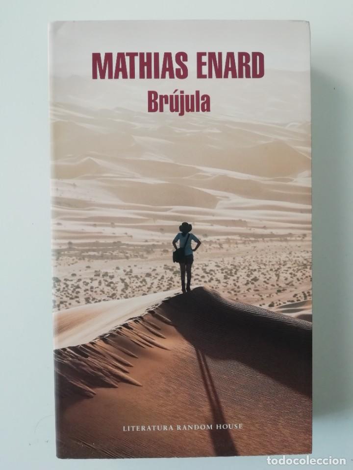 Libros de segunda mano: BR&Uacute;JULA - MATHIAS ENARD - ED. RANDOM HOUSE 2016 - Foto 1