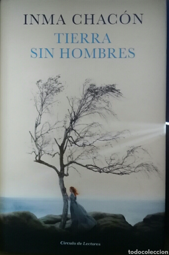Gebrauchte B&uuml;cher: Inma Chac&oacute;n. Tierra sin hombres.