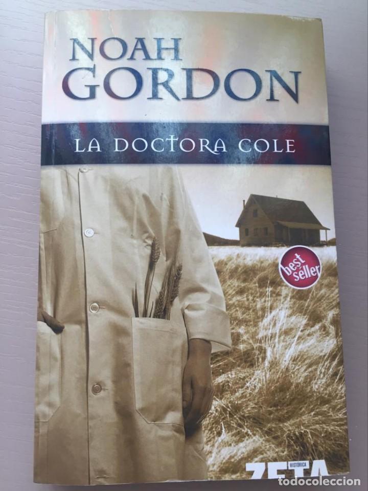 Libros de segunda mano: La doctora cole - Noah Gordon - Foto 1