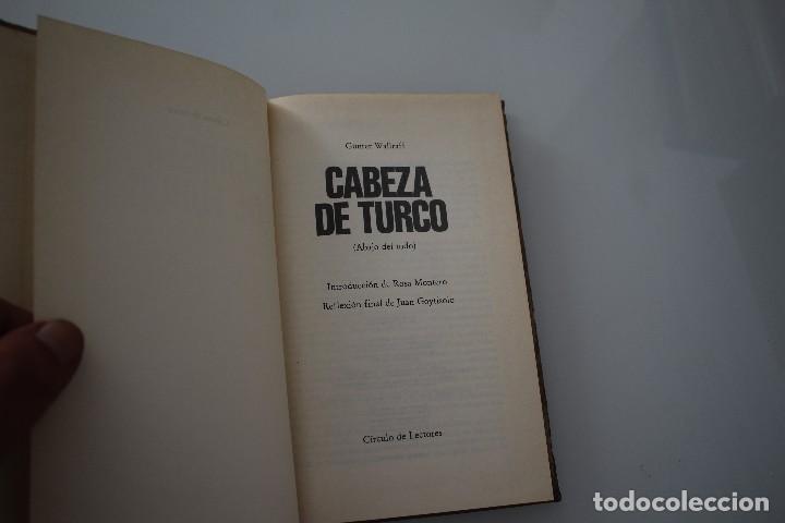 Libros de segunda mano: CABEZA DE TURCO GUNTER WALLRAFF - Foto 1