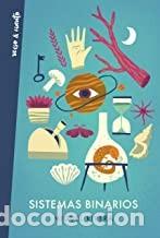 Libros de segunda mano: SISTEMAS BINARIOS Miguel Rivera - Foto 1