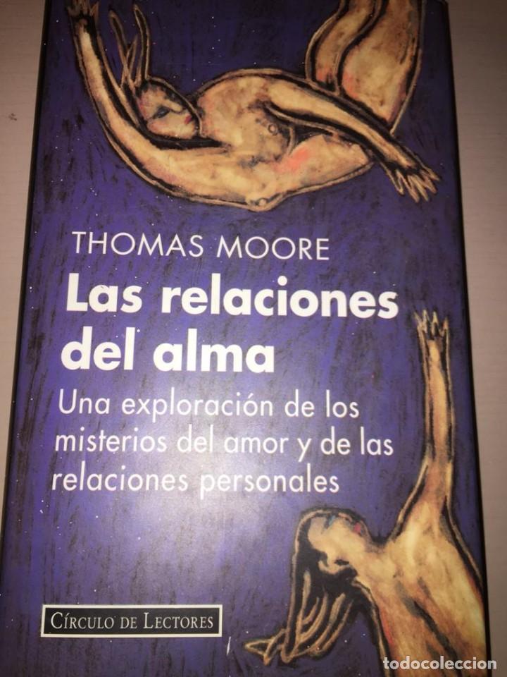 Libros de segunda mano: Las relaciones del alma - Thomas Moore - Foto 1