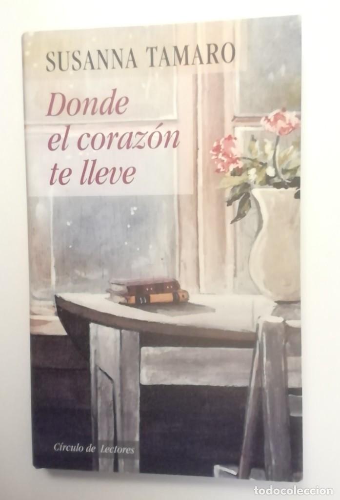 Libros de segunda mano: Donde el coraz&oacute;n te lleve - Foto 1