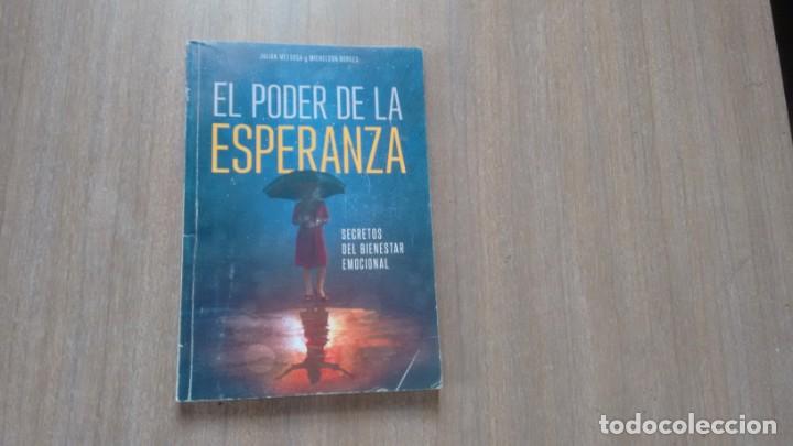 Libros de segunda mano: EL PODER DE LA ESPERANZA - JULIAN MELGOSA Y MICHELSON BORGES - - Foto 1