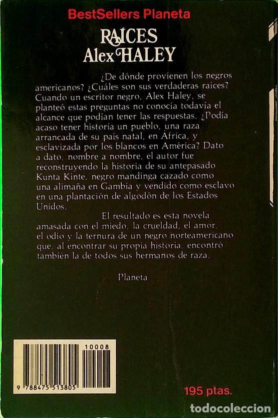 Libros de segunda mano: Ra&iacute;ces - Alex Haley - Planeta - Foto 2