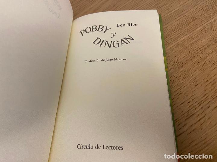 Libros de segunda mano: BEN RICE. POBBY Y DINGAN. 2000. - Foto 2