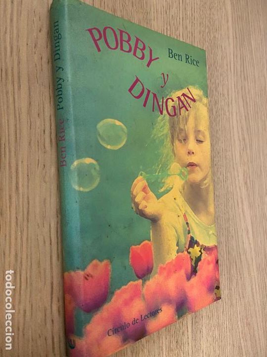 Libros de segunda mano: BEN RICE. POBBY Y DINGAN. 2000. - Foto 1