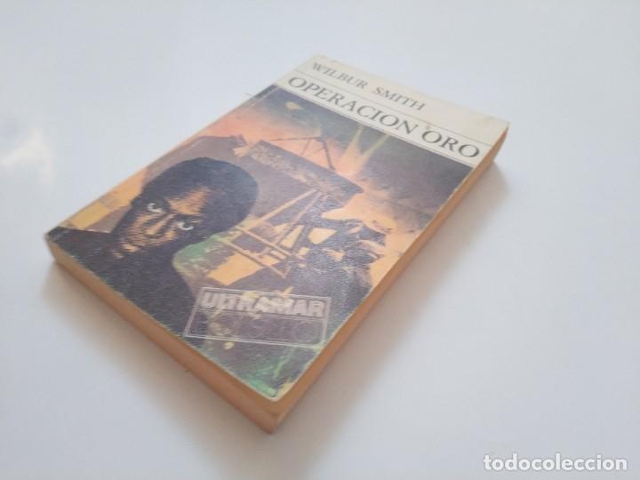 Libros de segunda mano: OPERACION ORO.- WILBUR SMITH - Foto 2