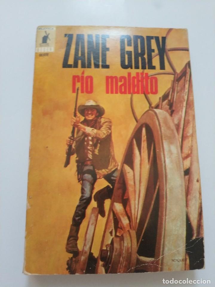 Libros de segunda mano: RIO MALDITO.- ZANE GREY - Foto 1