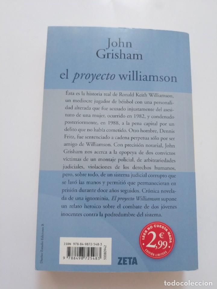 Libros de segunda mano: EL PROYECTO WILLIAMSON.- JOHN GRISHAM - Foto 3
