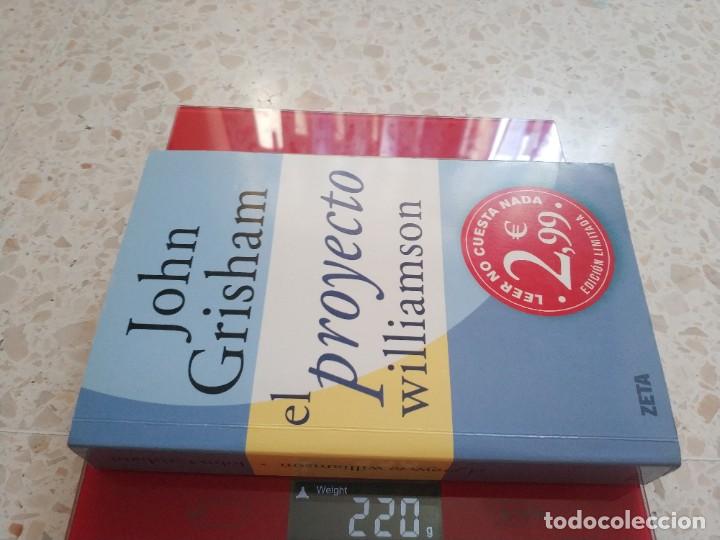 Libros de segunda mano: EL PROYECTO WILLIAMSON.- JOHN GRISHAM - Foto 4