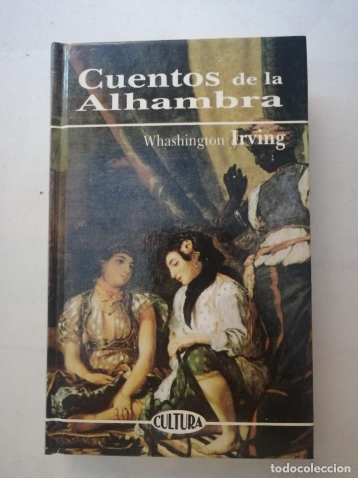 Libros de segunda mano: CUENTOS DE LA ALHAMBRA. EDICI&Oacute;N INTEGRA .WASHINGTON IRVING. - Foto 1