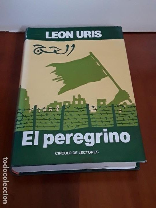 Libros de segunda mano: LIBRO EL PEREGRINO. LEON URIS. CIRCULO DE LECTORES. - Foto 1
