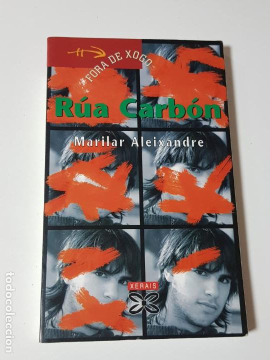 Livres d'occasion: LIBRO-R&Uacute;A DO CARB&Oacute;N-MARILAR ALEIXANDRE-2005-ED.XERAIS-GALEGO-EXCELENTE-VER FOTOS